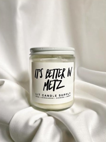 BOUGIE IT’S BETTER IN METZ